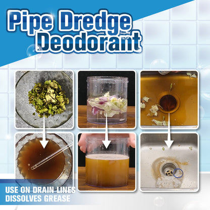 Pipe Dredge Deodorant